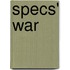 Specs' War