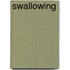 Swallowing