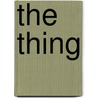 The  Thing door Anne Billson