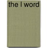 The L Word door Kati Hohensee