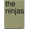 The Ninjas door Jane Yeh