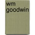 Wm Goodwin