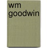 Wm Goodwin door George Woodcock