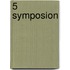 5 symposion