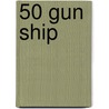 50 Gun Ship door Rif Winfield