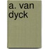 A. Van Dyck