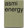 Asmi Energy door Günter Drößler