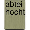 Abtei Hocht by Jesse Russell