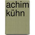 Achim Kühn