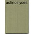 Actinomyces