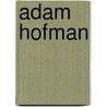 Adam Hofman door Jesse Russell