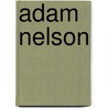 Adam Nelson by Jesse Russell