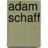 Adam Schaff