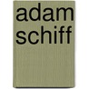 Adam Schiff door Jesse Russell