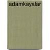 Adamkayalar by Jesse Russell