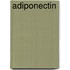 Adiponectin