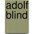 Adolf Blind