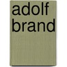 Adolf Brand by Jesse Russell