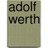 Adolf Werth
