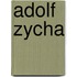 Adolf Zycha