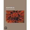 Agathon (4) door Christoph Martin Wieland