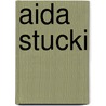 Aida Stucki by Jesse Russell