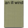 An Ill Wind door K.A. Perkins