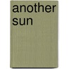 Another Sun door Timothy Williams