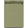 Ausführung by Unknown