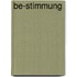 Be-stimmung