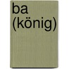 Ba (König) door Jesse Russell