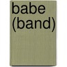 Babe (Band) door Jesse Russell