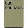 Bad Neuhaus door Jesse Russell
