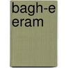 Bagh-e Eram door Jesse Russell