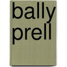 Bally Prell door Jesse Russell