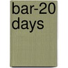 Bar-20 Days door Clarence Edward Mulford