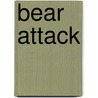 Bear Attack door Lisa Owings