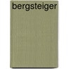 Bergsteiger by Ed Douglas