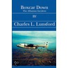 Boxcar Down door Charles L. Lunsford