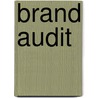 Brand Audit by Xinwen (Fina) Xu