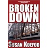 Broken Down door Susan Koefod