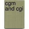 Cgm And Cgi door Peter R. Bono