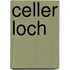 Celler Loch