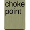 Choke Point door Don Pendleton