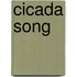 Cicada Song