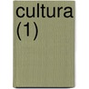 Cultura (1) door Ruggiero Bonghi