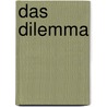 Das Dilemma door Karlheinz Schmidt