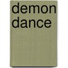 Demon Dance door Sam Stone