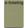 E-ticketing by Erfan Rezamand