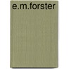 E.M.Forster door Lionel Trilling